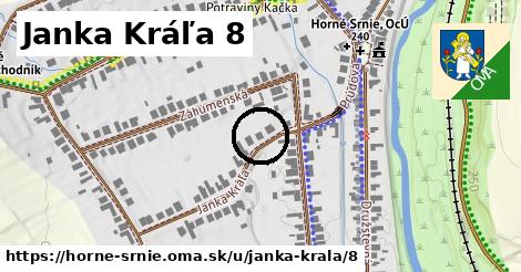 Janka Kráľa 8, Horné Srnie