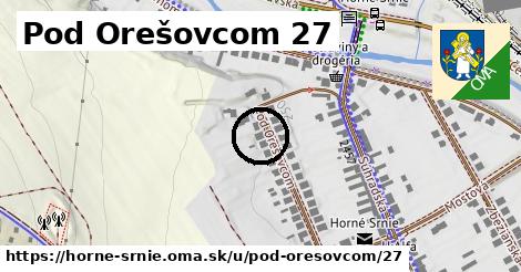 Pod Orešovcom 27, Horné Srnie