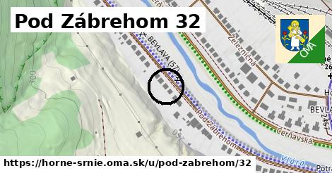 Pod Zábrehom 32, Horné Srnie