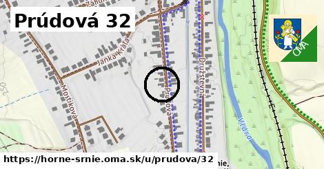 Prúdová 32, Horné Srnie