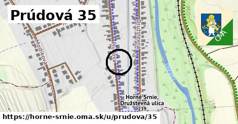 Prúdová 35, Horné Srnie