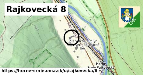 Rajkovecká 8, Horné Srnie