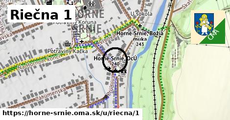 Riečna 1, Horné Srnie