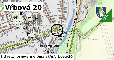 Vŕbová 20, Horné Srnie