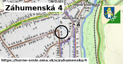 Záhumenská 4, Horné Srnie