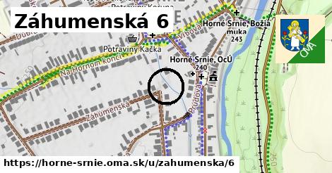 Záhumenská 6, Horné Srnie