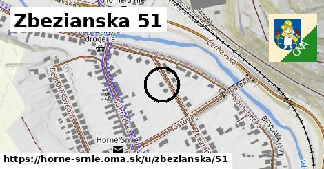 Zbezianska 51, Horné Srnie