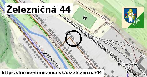 Železničná 44, Horné Srnie