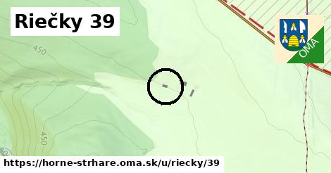 Riečky 39, Horné Strháre