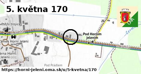 5. května 170, Horní Jelení