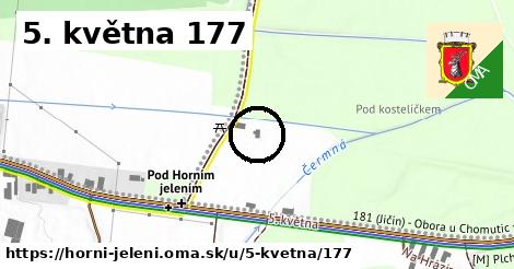 5. května 177, Horní Jelení