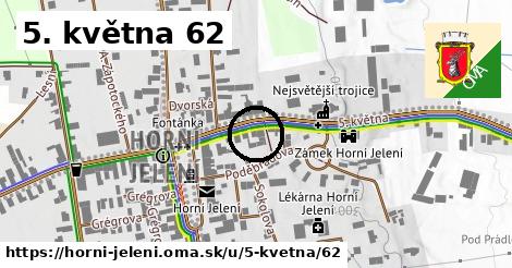 5. května 62, Horní Jelení