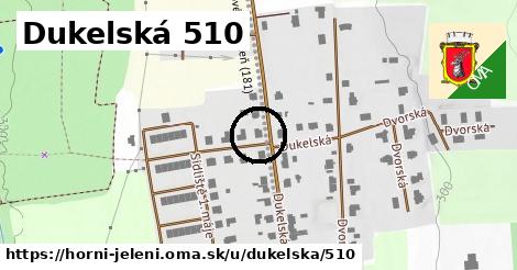 Dukelská 510, Horní Jelení