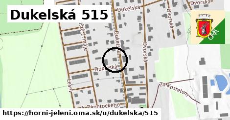 Dukelská 515, Horní Jelení