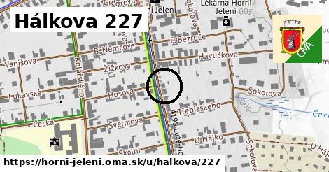 Hálkova 227, Horní Jelení