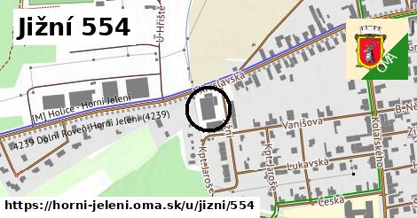 Jižní 554, Horní Jelení