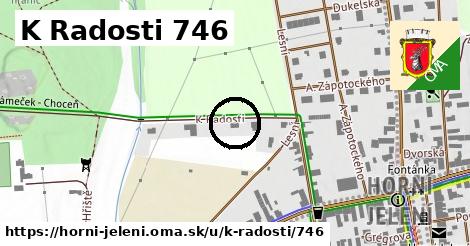 K Radosti 746, Horní Jelení