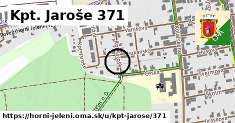 Kpt. Jaroše 371, Horní Jelení