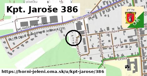 Kpt. Jaroše 386, Horní Jelení