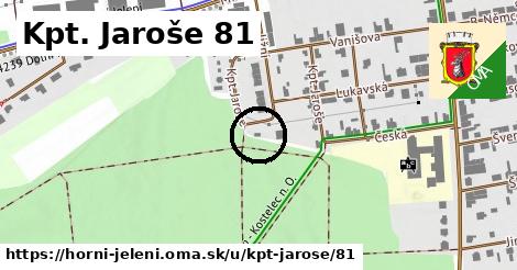 Kpt. Jaroše 81, Horní Jelení