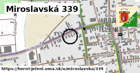Miroslavská 339, Horní Jelení
