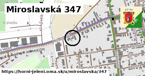 Miroslavská 347, Horní Jelení