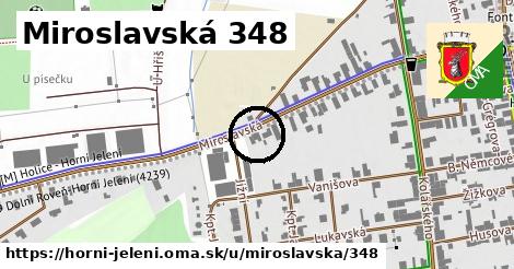 Miroslavská 348, Horní Jelení