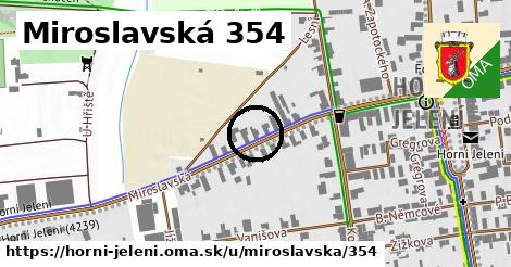 Miroslavská 354, Horní Jelení