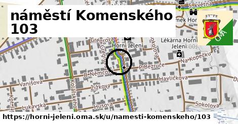 náměstí Komenského 103, Horní Jelení