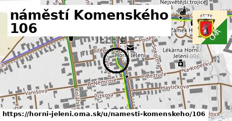 náměstí Komenského 106, Horní Jelení