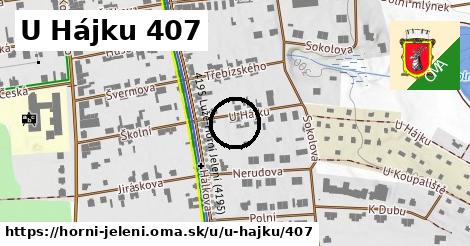 U Hájku 407, Horní Jelení