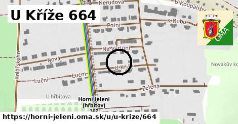 U Kříže 664, Horní Jelení