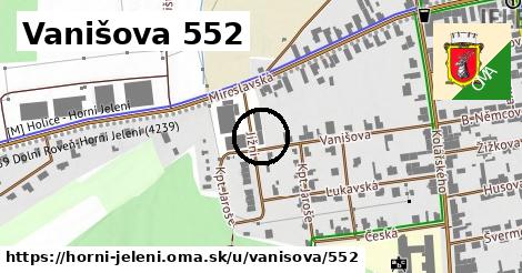 Vanišova 552, Horní Jelení