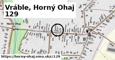 Vráble, Horný Ohaj <span class="supisne">129</span>