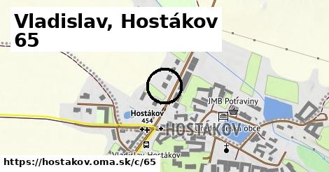 Vladislav, Hostákov <span class="supisne">65</span>