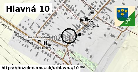 Hlavná 10, Hozelec