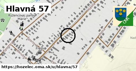 Hlavná 57, Hozelec