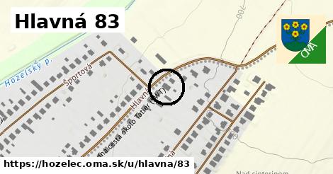 Hlavná 83, Hozelec
