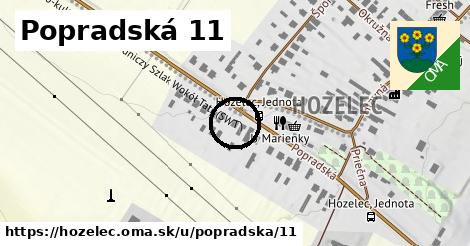 Popradská 11, Hozelec