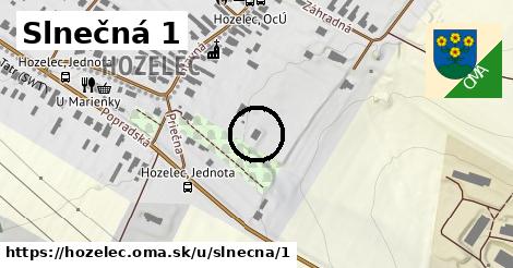 Slnečná 1, Hozelec