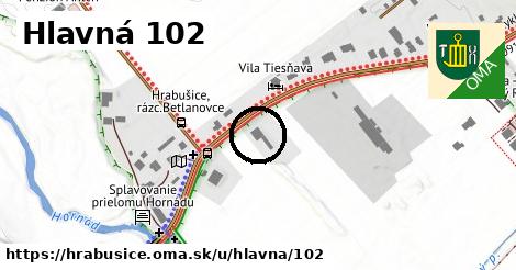 Hlavná 102, Hrabušice