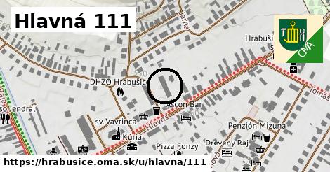 Hlavná 111, Hrabušice