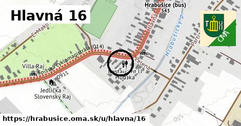 Hlavná 16, Hrabušice