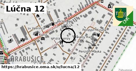 Lúčna 12, Hrabušice