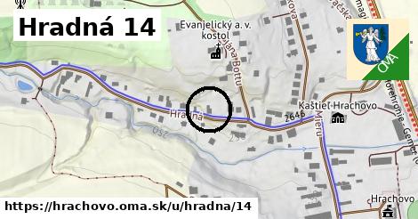 Hradná 14, Hrachovo