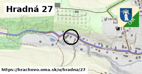 Hradná 27, Hrachovo