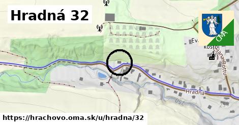 Hradná 32, Hrachovo