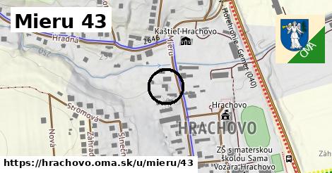 Mieru 43, Hrachovo