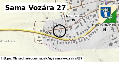 Sama Vozára 27, Hrachovo