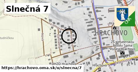 Slnečná 7, Hrachovo